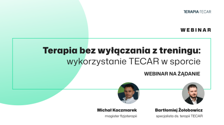 Terapia bez wyłączania z treningu: wykorzystanie TECAR w sporcie